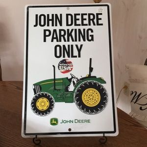 John Deere Parking Only sign